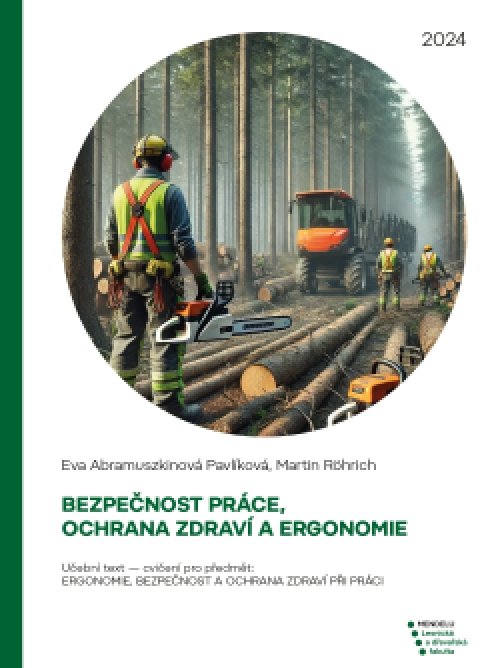 BEZPEČNOST PRÁCE, OCHRANA ZDRAVÍ A ERGONOMIE: Učební…
